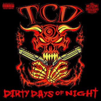 Dirty Days of Night by TurnCoat Dirty