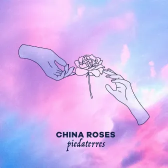 Piedaterres by China Roses