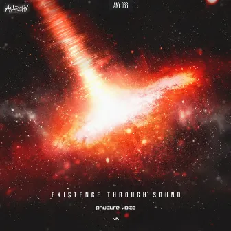 Existence Through Sound EP by Phuture Noize