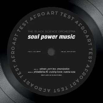 Soul Power Music EP by Black Science Orchestra