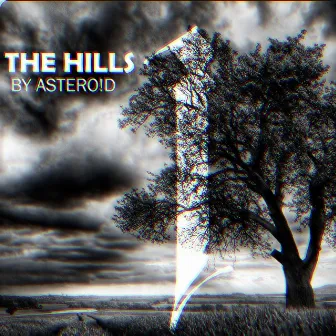 The Hills by ASTERO!D