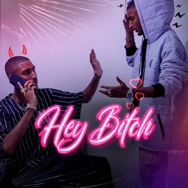 Hey Bitch