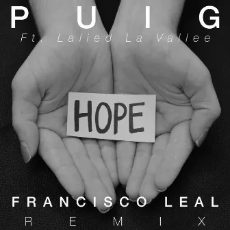 Hope (feat. Lalied La Vallee)[Francisco Leal Remix] by Francisco Leal