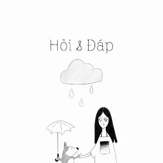 Hỏi & Đáp by Vũ.