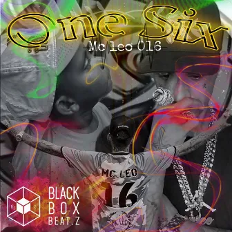 One Six by MC Léo 016