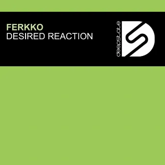 Desired Reaction by ferKKo