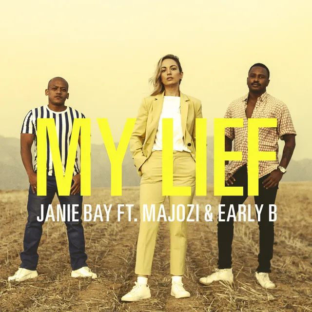 My Lief (feat. Majozi & Early B)