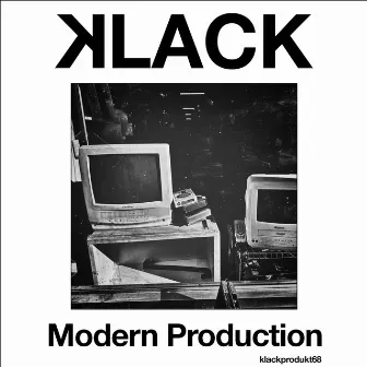 Modern Production by Klack