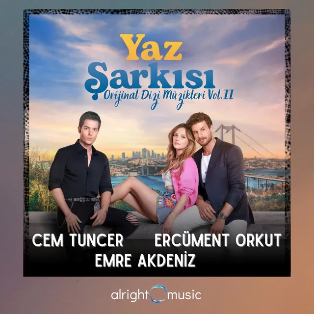 Yaz Şarkısı (Original Dizi Müzikleri Vol.2)