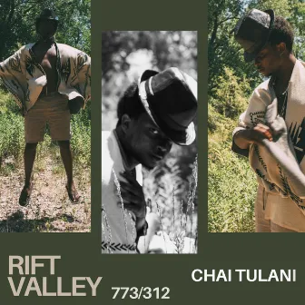 Rift Valley 773/312 by Chai Tulani