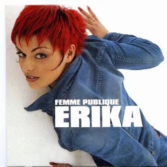 Femme publique by Erika