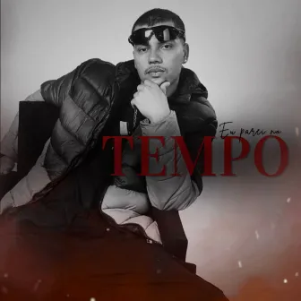 Parei No Tempo by Dj Lseeis