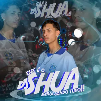 Ajoelhou Vai Ter Que Mamar by Dj Shuá