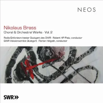 Nikolaus Brass: Choral & Orchestral Works, Vol. 2 by Nikolaus Brass