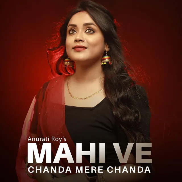 Mahi Ve Chanda Mere Chanda