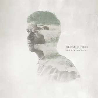 For Now I Am Winter by Ólafur Arnalds