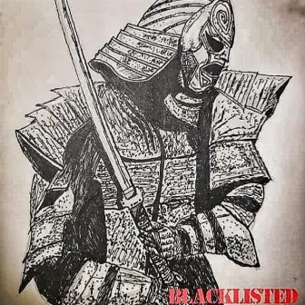 Blacklisted by Unknown Artist