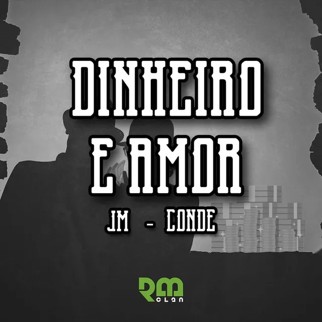 Dinheiro e Amor