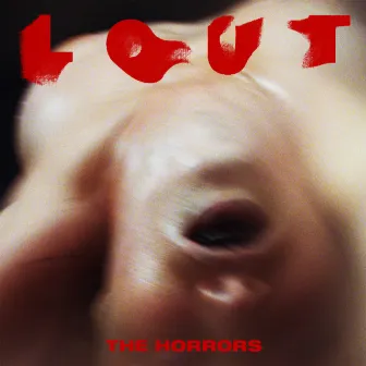 Lout - EP by The Horrors