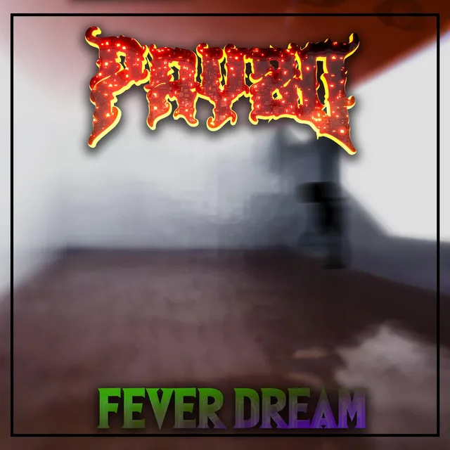 FEVER DREAM