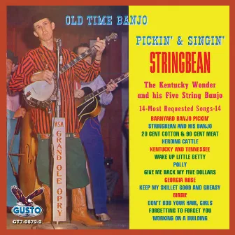 Old Time Banjo Pickin' & Singin' by Stringbean