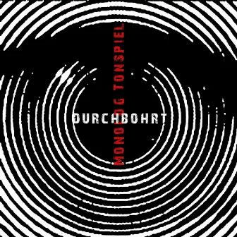 Durchbohrt by Monolog Tonspiel