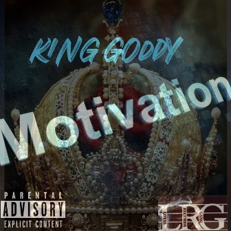 Motivation by King Goddy