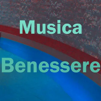 Musica benessere by Musica & Benessere