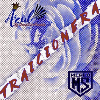 Traicionera by Azul Carrizo La Dama Del Acordeón