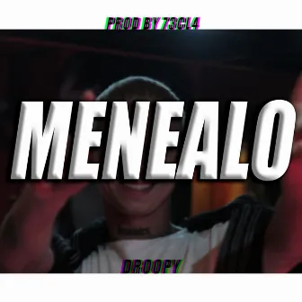 Menealo by Droopy KCL