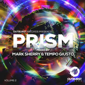 Outburst presents Prism Volume 2 by Tempo Giusto