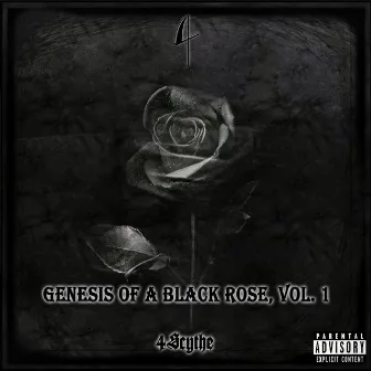 Genesis of a Black Rose, Vol. 1 by 4Scythe