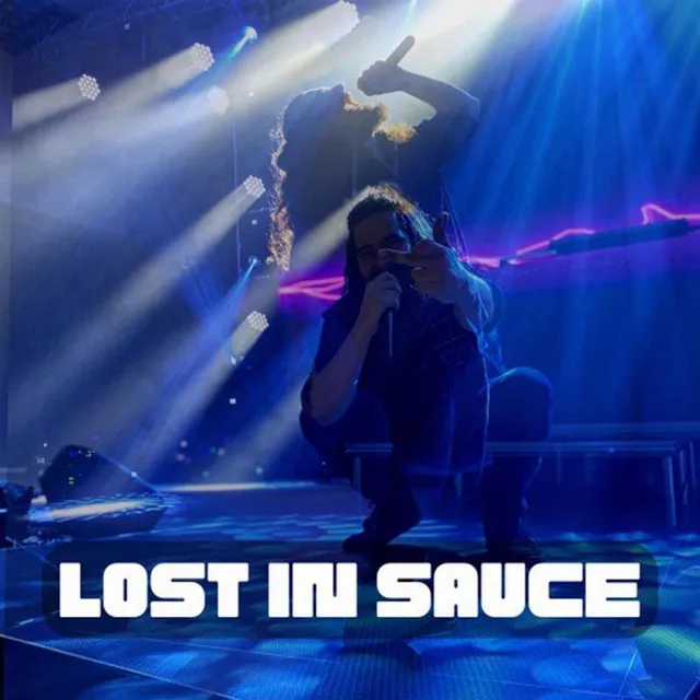 Lost in Sauce