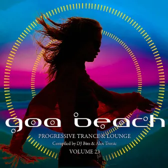 Goa Beach, Vol. 23 by Alex Tronic