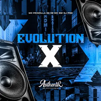 Evolution X by DJ PND