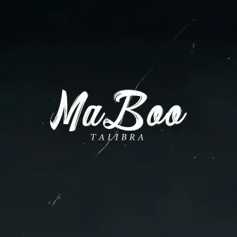 Ma Boo by Talibra