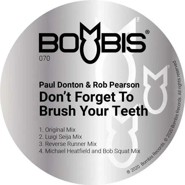 Don't Forget To Brush Your Teeth - Reverse Runner Mix