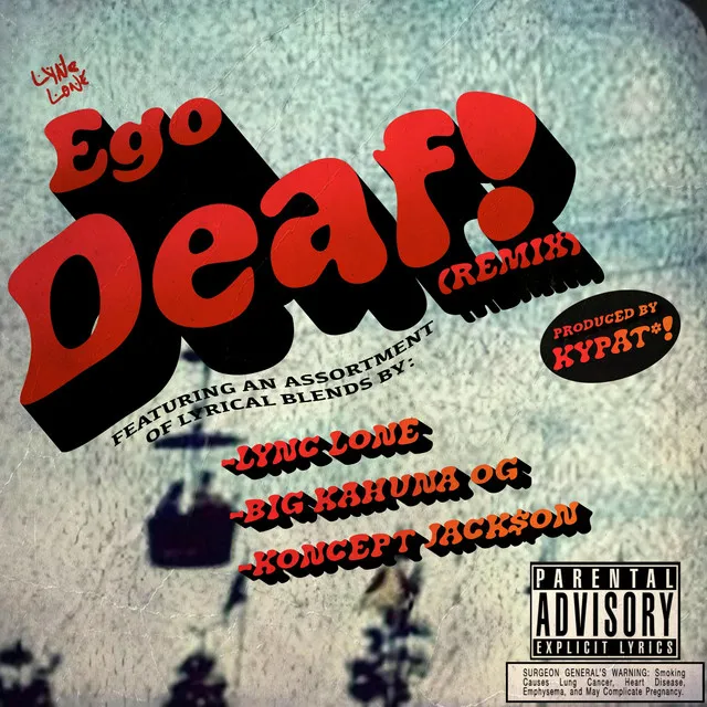 Ego Deaf! - Remix!