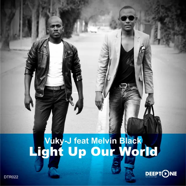 Light Up Our World - Vuky-J's Club Vocal Mix