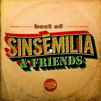 Sinsémilia & Friends: Best Of by Sinsémilia