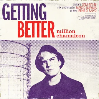 Getting Better by Million Chameleon