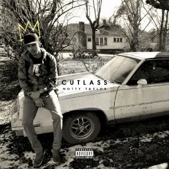 CUTLASS by Notty Taylor