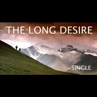 The Long Desire - Single by Jim Robbins