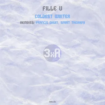 Coldest Winter by Fille V