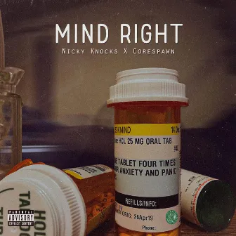 Mind Right by Nicky Knocks