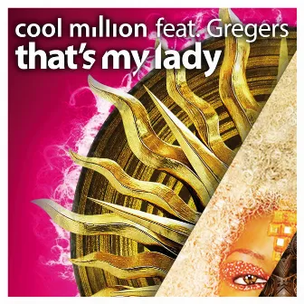 That's My Lady by Cool Million