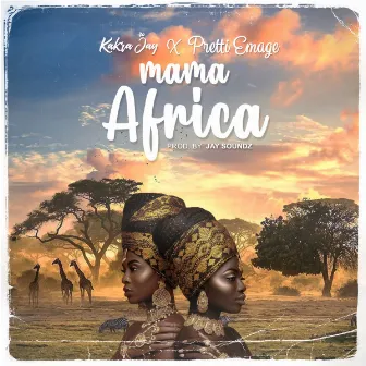 Mama Africa by KAKRA JAY