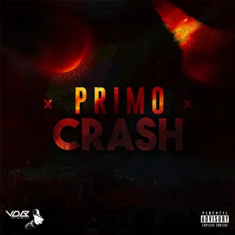 Crash by Primo