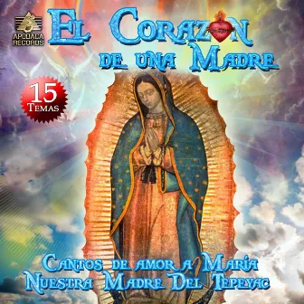 El Corazon de una Madre by Fuego Nuevo