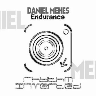 Endurance EP by Daniel Mehes